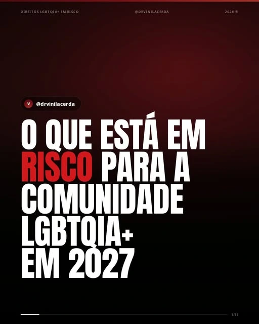 Capa vermelha com o título O que está em risco para a comunidade LGBTQIA+ em 2027
